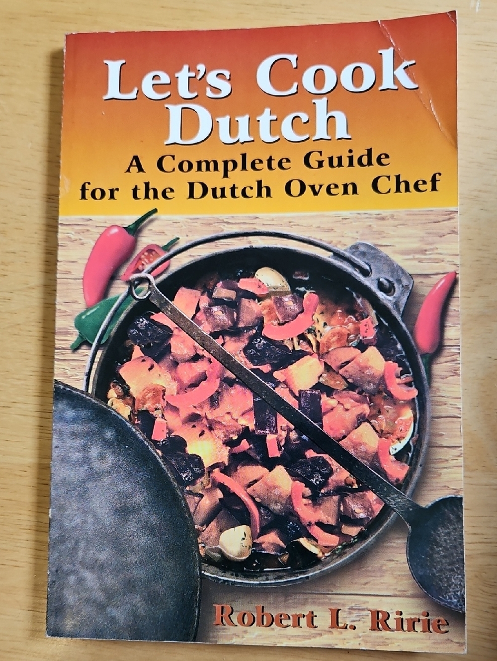 Let's Cook Dutch: Orange Cookbook for Dutch Oven Cooking